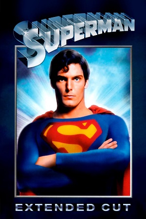 Download Superman (1978) Extended BluRay Dual Audio {Hindi-English} 480p [470MB] | 720p [2GB] | 1080p [4GB]