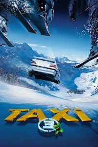 Download Taxi 3 (2003) Dual Audio {Hindi-French}