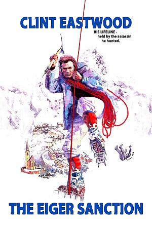 Download The Eiger Sanction (1975) Dual Audio [Hindi + English] WeB-DL 480p [420MB] | 720p [1.1GB] | 1080p [2.5GB]