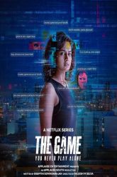 Download The Game: You Never Play Alone (Season 1) Dual-Audio {Hindi-Tamil} Web Series 480p | 720p | 1080p WEB-DL
