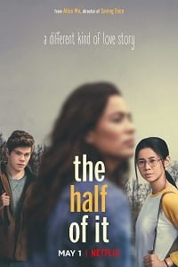Download The Half of It (2020) Dual Audio {Hindi-English} 480p [350MB] | 720p [1GB] | 1080p [1.7GB]