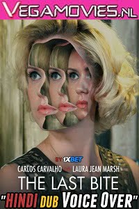 Download The Last Bite (2020) Dual Audio {Unofficial Dubbed-English} 480p | 720p WEB-Rip