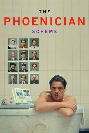 Download The Phoenician Scheme (2025) WEB-DL Dual Audio {Hindi-English} 480p [480MB] | 720p [1GB] | 1080p [2.1GB]