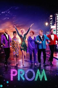 Download The Prom (2020) Dual Audio {Hindi-English} WEB-DL 480p [450MB] | 720p [1.1GB] | 1080p [2.8GB]