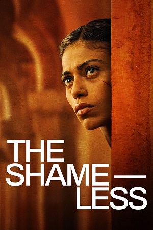 Download The Shameless (2024) WEB-DL {Hindi DD5.1} Full Movie 480p [500MB] | 720p [1.3GB] | 1080p [4GB]