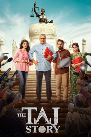 Download The Taj Story (2025) HQ-HDTS [Hindi (Line)] 480p [550MB] | 720p [1.4GB] | 1080p [2.6GB]