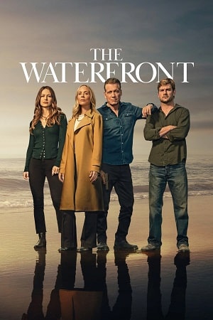 Download The Waterfront (2025) Season 1 NetFlix Dual Audio {Hindi-English} Series 1080p | 720p WEB-DL