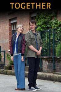 Download Together (2025) SCREENER WEBRip English Full Movie 480p [350MB] | 720p [800MB] | 1080p [1.6GB]