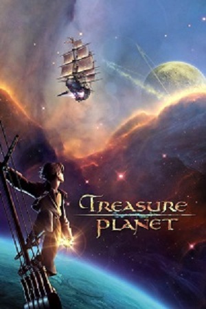 Download Treasure Planet (2002) Dual Audio {Hindi-English} 480p [300MB] | 720p [550MB] | 1080p [2GB]