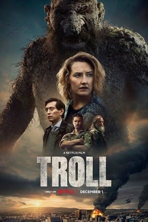 Download Troll – Netflix Original (2022) WEB-DL Dual Audio {Hindi-English} 480p [500MB] | 720p [1.3GB] | 1080p [2.2GB]