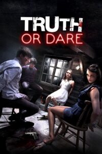 Download Truth or Dare (2012) BluRay Uncut Dual Audio {Hindi-English} 480p [300MB] | 720p [800MB]
