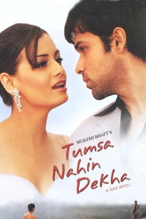 Download Tumsa Nahin Dekha (2004) Hindi Full Movie HDRip 480p [300MB] | 720p [1GB] | 1080p [4GB]