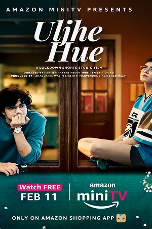Download Uljhe Hue (2022) Season 1 Hindi [Prime Video] WEB Series 480p | 720p WEB-DL