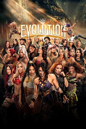 Download WWE Evolution (2025) Dual Audio (Hindi-English) Full WWE Show 480p 720p 1080p WEB-DL