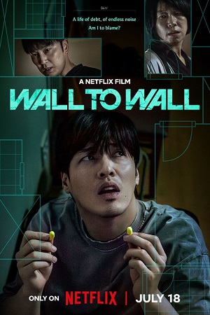 Download Wall to Wall (2025) WEB-DL Multi-Audio {Hindi-English-Korean} 480p [516MB] | 720p [1.1GB] | 1080p [3.3GB]