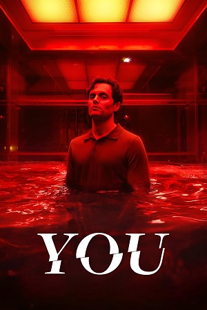 Download Netflix You (Season 1 – 5) Dual Audio {Hindi + English} Series 480p | 720p | 1080p WEB-DL